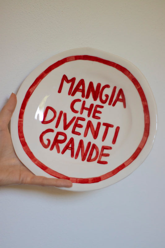Piatto MANGIA CHE DIVENTI GRANDE